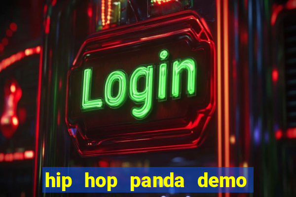 hip hop panda demo hip hop